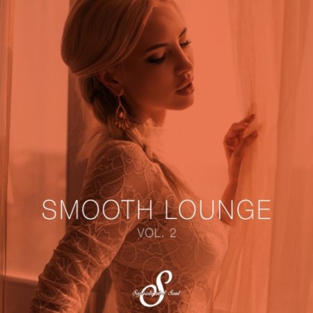 VA - Smooth Lounge Vol.2 (2017)