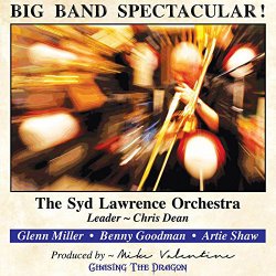 The Syd Lawrence Orchestra - Big Band Spectacular! (2016)