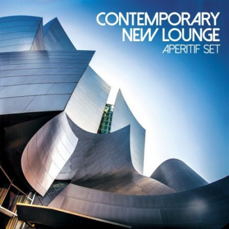 VA - Contemporary New Lounge. Aperitif Set (2017)