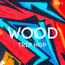 VA - Wood Trip Hop Vol. 1 (2017)