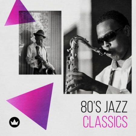 VA - 80s Jazz Classics (2017)