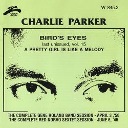 Charlie Parker - Bird's Eyes Vol. 15 (1999)