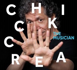 Chick Corea - The Musician (2017)