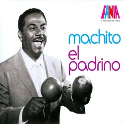 Machito - El Padrino (2011)