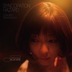 Chihiro Yamanaka - Syncopation Hazard (2015) [Hi-Res]