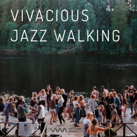 VA - Vivacious Jazz Walking (2017)