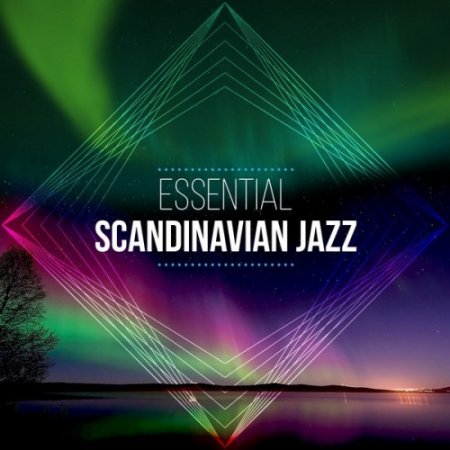 VA - Essential Scandinavian Jazz (2017)
