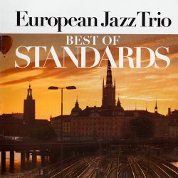 European Jazz Trio - Best Of Standards (2008)