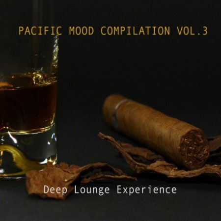 VA - Pacific Mood Compilation Vol.3 Deep Lounge Experience (2017)
