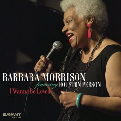 Barbara Morrison - I Wanna Be Loved (2017) [Hi-Res]