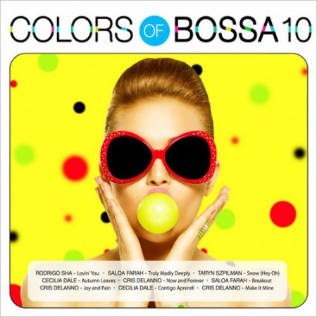 VA - Colors of Bossa 10 (2017)