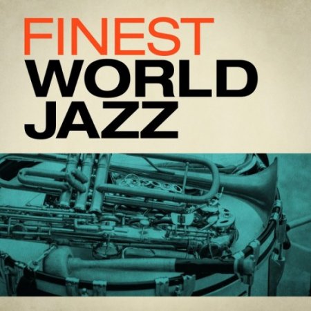 VA - Finest World Jazz (2017)