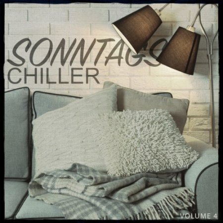 VA - Sonntags Chiller Vol.4: Wonderful Lounge and Ambient Music (2017)