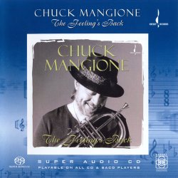 Chuck Mangione - The Feeling's Back (2004) [SACD]