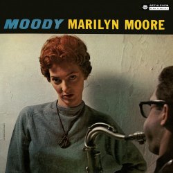Marilyn Moore - Moody Marilyn Moore (2014) [Hi-Res]