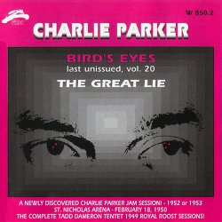 Charlie Parker - Bird's Eyes: Last Unissued Vol. 20 (1999)