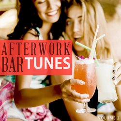 Afterwork Bar Tunes Vol 2 (Fantastic Selection Of Modern Cocktail Bar Music) (2017)