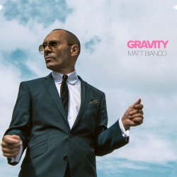 Matt Bianco - Gravity (2017)