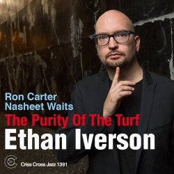 Ethan Iverson - The Purity Of The Turf (2016)