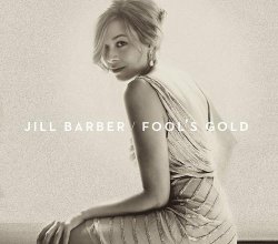 Jill Barber - Fool's Gold (2014)