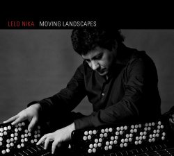 Lelo Nika - Moving Landscapes (2007)