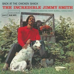 Jimmy Smith - Back At The Chicken Shack (2011)