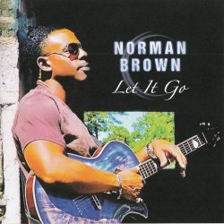 Norman Brown - Let It Go (2017)