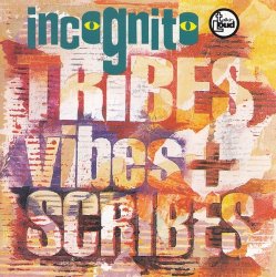 Incognito - Tribes, Vibes And Scribes (1992)
