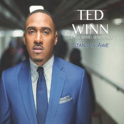 Ted Winn - Stand In Awe (2017) [Hi-Res]