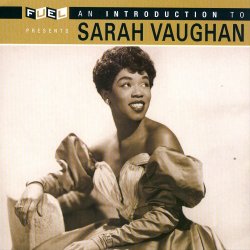 Sarah Vaughan - An Introduction To Sarah Vaughan (2006) [Hi-Res]