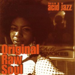 This Is Acid Jazz: Original Raw Soul (1996)