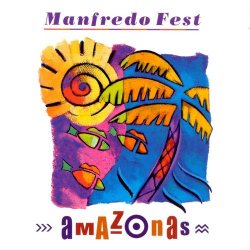 Manfredo Fest - Amazonas (1997)