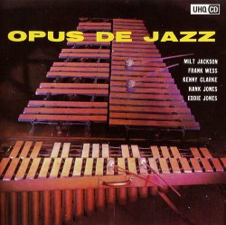 Milt Jackson - Opus De Jazz (2017)