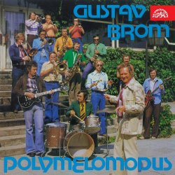 Orchestr Gustava Broma - Gustav Brom: Polymelomodus (2015) [Hi-Res]