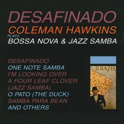 Coleman Hawkins - Desafinado (2014) [Hi-Res]