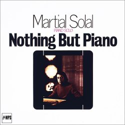 Martial Solal - Nothing But Piano (2016) [Hi-Res]