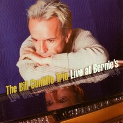 The Bill Cunliffe Trio - Live At Bernie’s (2001) [DSD64]