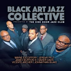 Black Art Jazz Collective - Presented By The Side Door Jazz Club (2016)