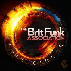 The Brit Funk Association - Full Circle (2018)