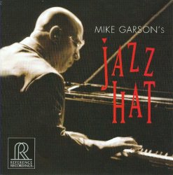 Mike Garson - Mike Garson's Jazz Hat (2008)