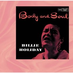 Billie Holiday - Body And Soul (2014) [Hi-Res]