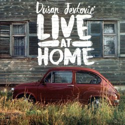 Dusan Jevtovic - Live At Home (2018)