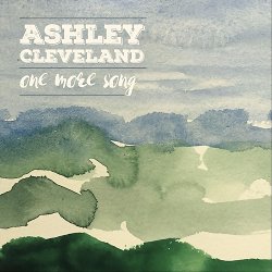 Ashley Cleveland - One More Song (2018)