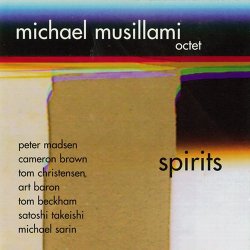 Michael Musillami - Spirits (2004) 