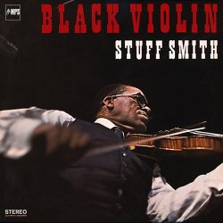 Stuff Smith - Black Violin (2015) [Hi-Res]