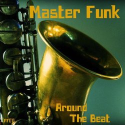 Master Funk - Around The Beat (2018)