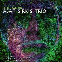 Asaf Sirkis Trio - The Monk (2008)