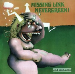 Missing Link - Nevergreen (1972)  (2005) Lossless