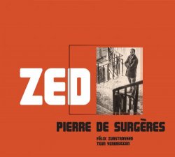 Pierre De Surgeres - Zed (2018)
