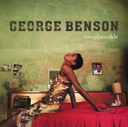 George Benson - Irreplaceable (2015) [Vinyl]